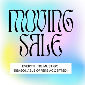 MOVING SALE!